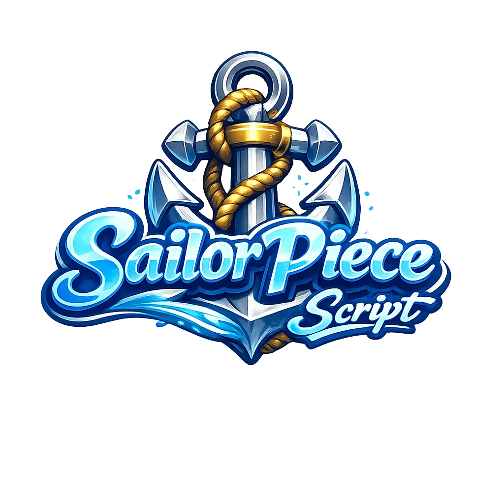 Sailor Piece Script
